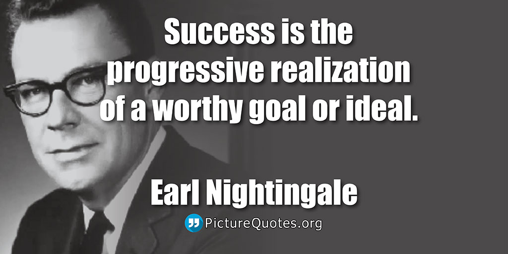 Earl Nightingale Quote