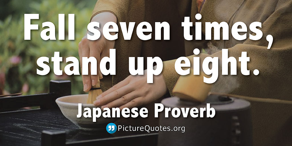 Japanese Proverb Quote