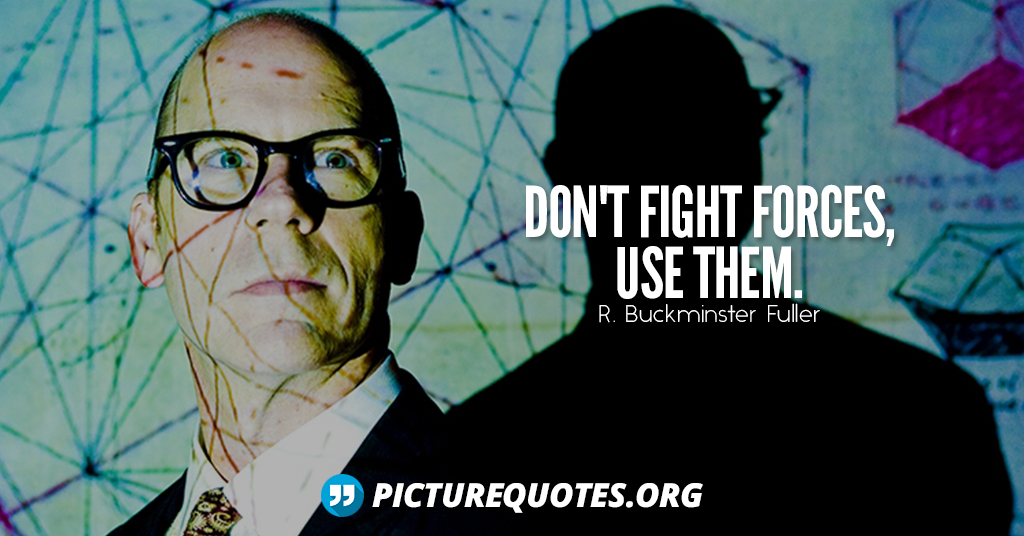 R Buckminster Fuller Quote